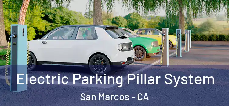  Electric Parking Pillar System San Marcos - CA