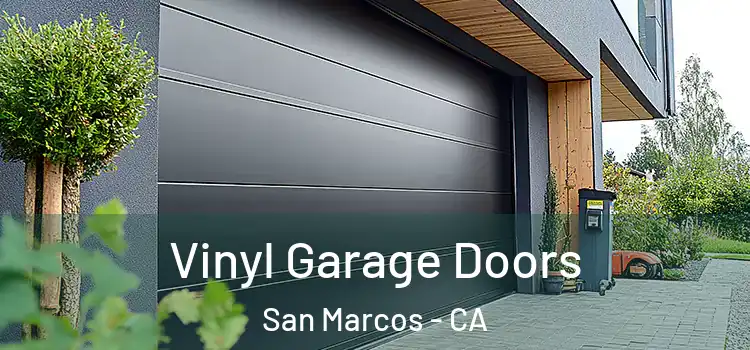  Vinyl Garage Doors San Marcos - CA